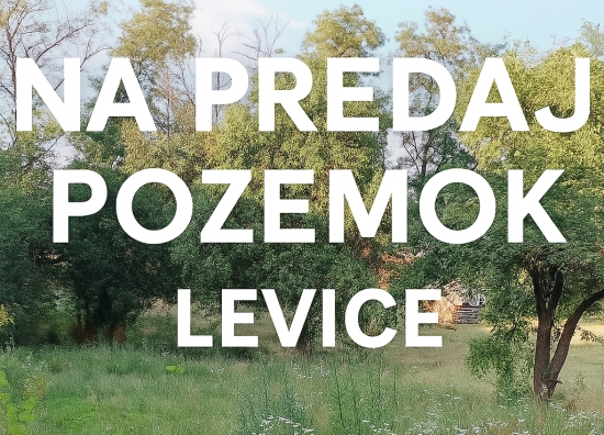 Predaj, pozemok   965 m2 Levice, vhodný pre výstavbu parkoviska, garáže, priemyselnú výrobu, servis